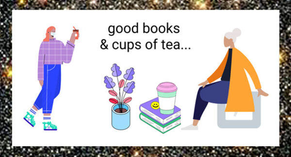 good books and cups of tea