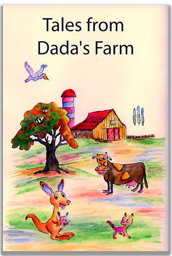 Tales from Dada's Farm (Grandpa's Farm Stories)